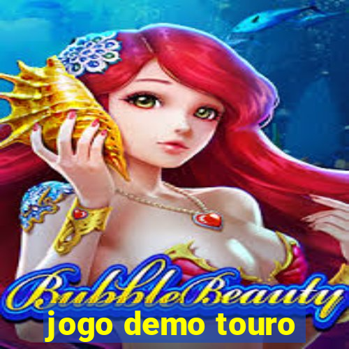 jogo demo touro